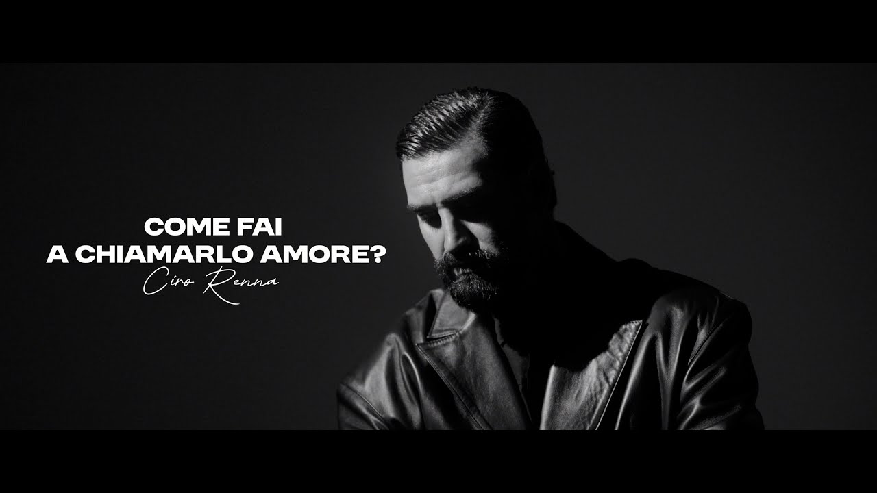 Ciro Renna - Come fai a chiamarlo amore? (OFFICIAL VIDEO 2025)