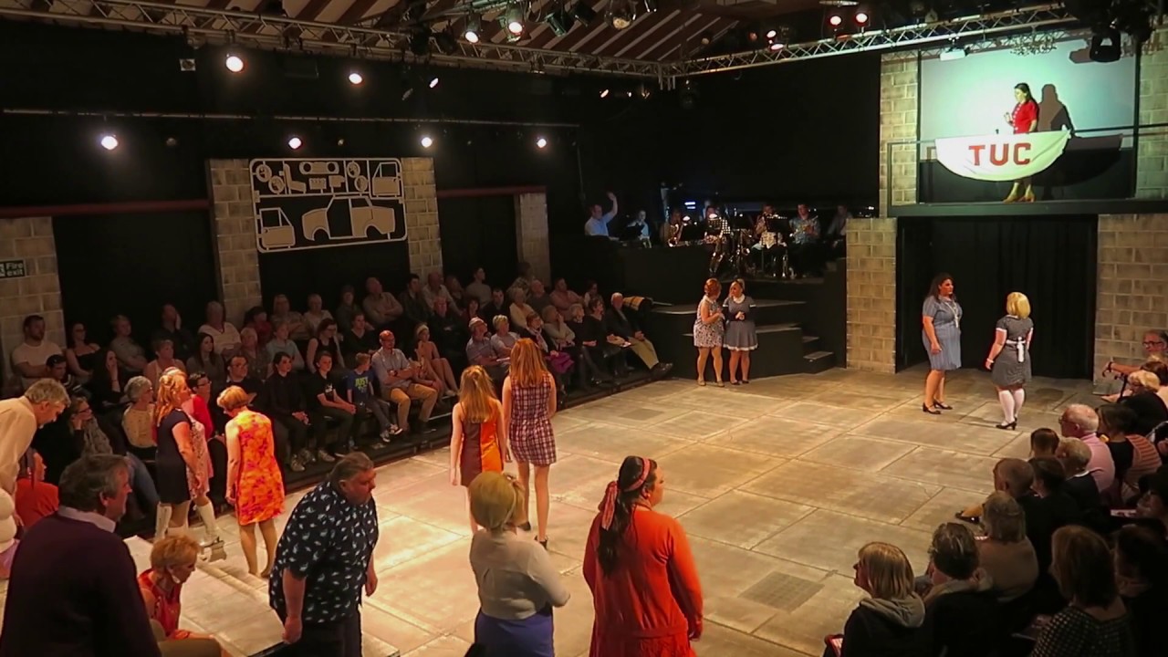 Finale  ....  Stand Up! From CODS production of Made in Dagenham