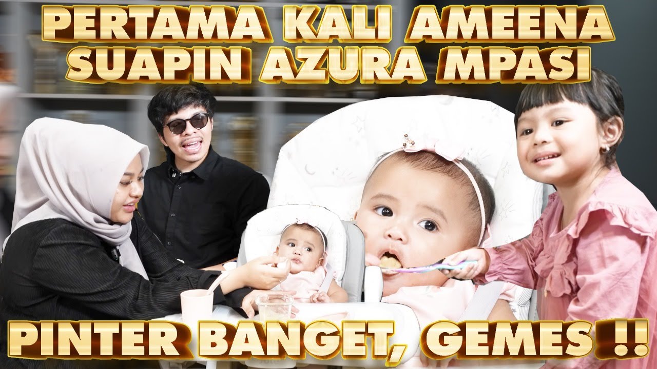 PERTAMA AMEENA SUAPIN AZURA, ATTA AUREL GEMES!!