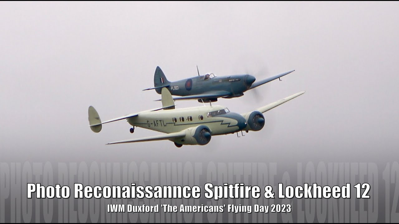 Photo Reconnaisance Spitfire & Lockheed 12
