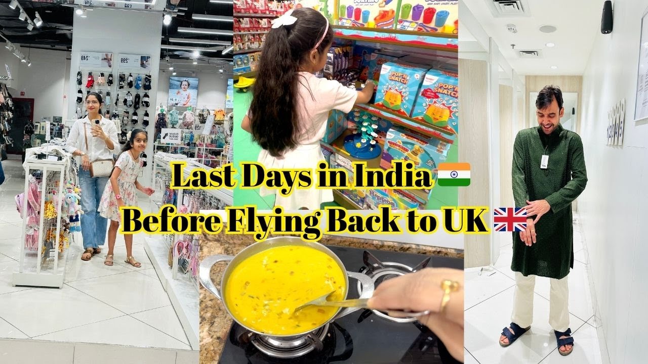 Last Days in India 🇮🇳 Shopping + Health Checkup Before Flying Back to UK 🇬🇧