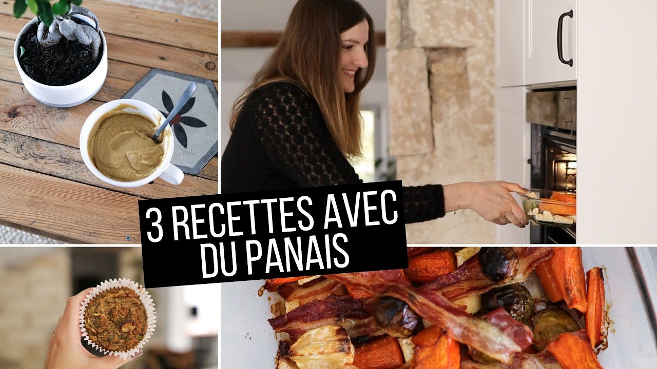 3 recettes pour vous faire aimer le PANAIS ! | tribulationsdanais