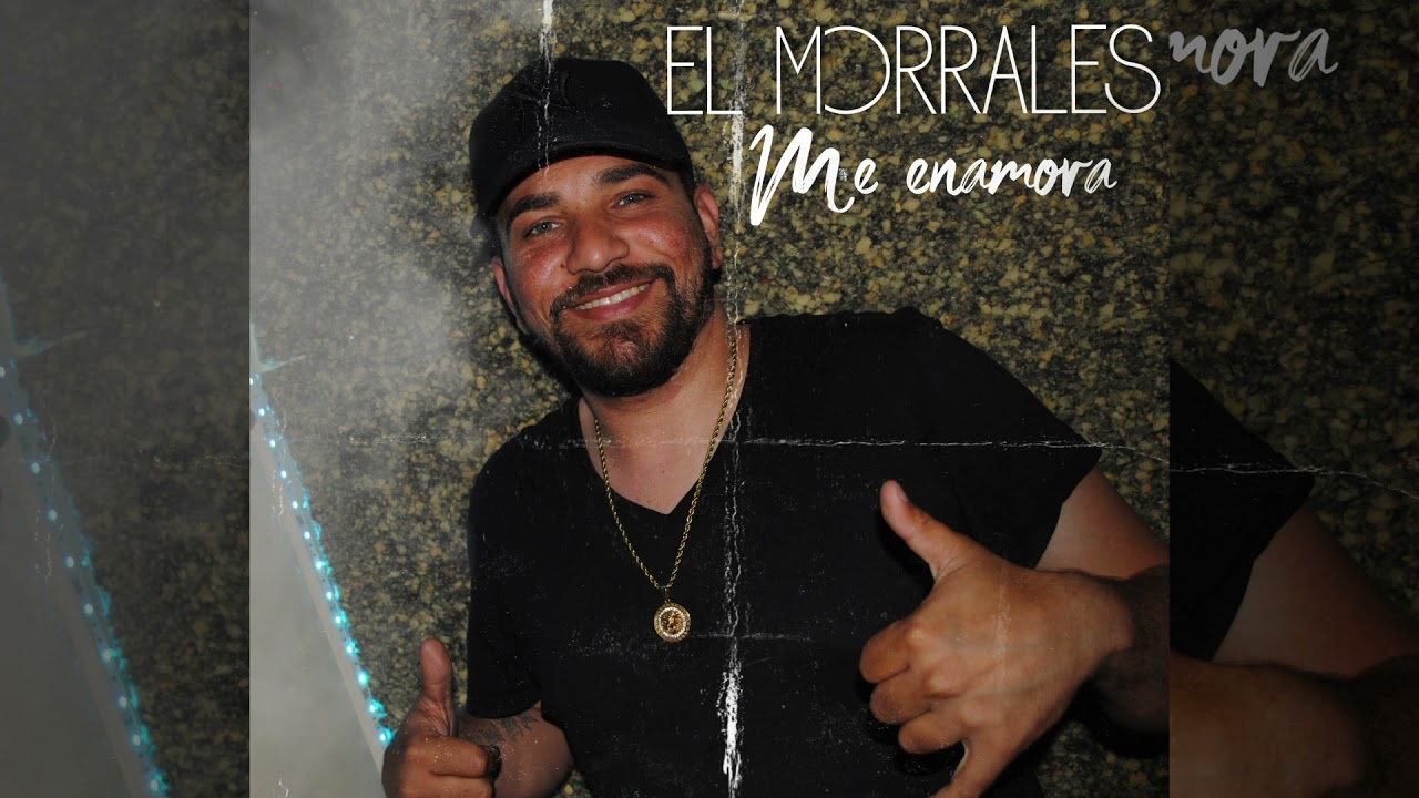 El Morrales - Me enamora (Prod. Yoseik) (Audio Oficial)
