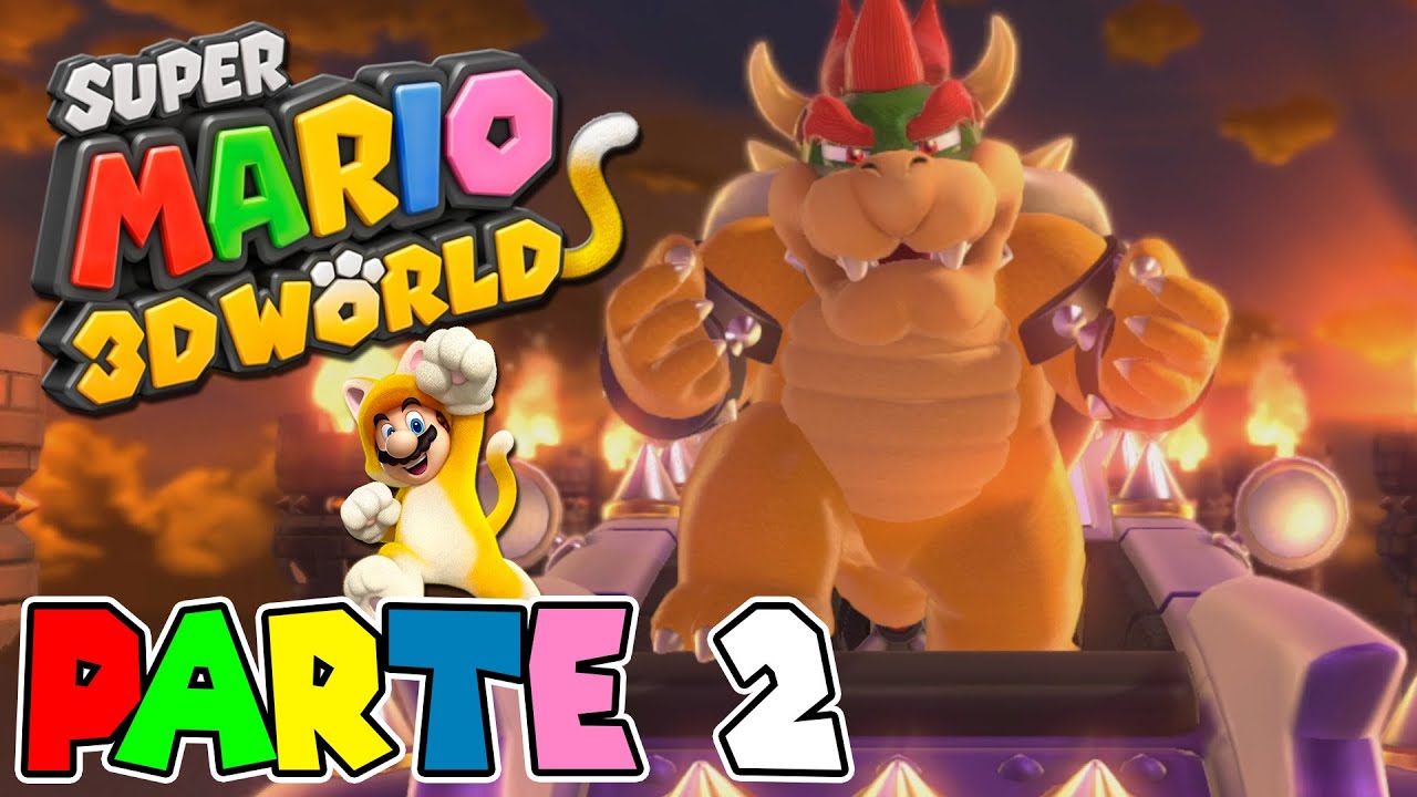 ¡MARIO vs BOWSER! PRIMER CASTILLO | PARTE #2 | SUPER MARIO 3D WORLD