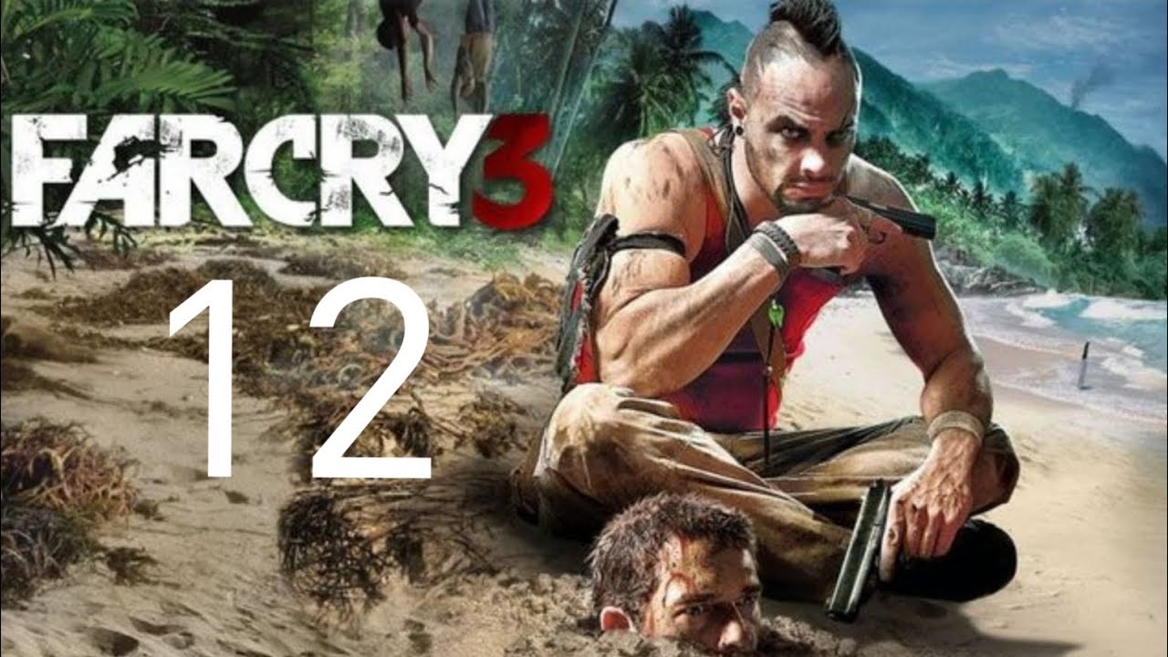Far Cry 3 Захват вышки (Часть 12)
