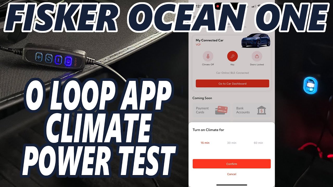 Fisker Ocean - O Loop App Climate Power Test