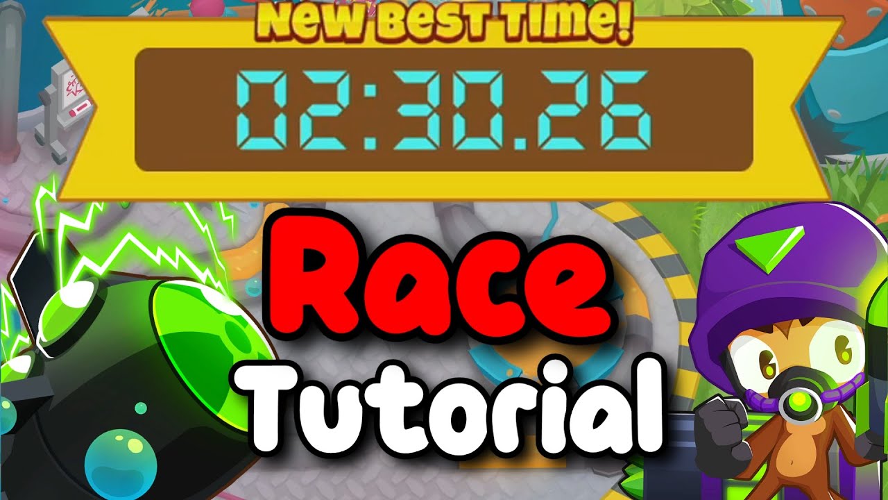 BTD6 Race Tutorial / guide |   Tinkerton-athon