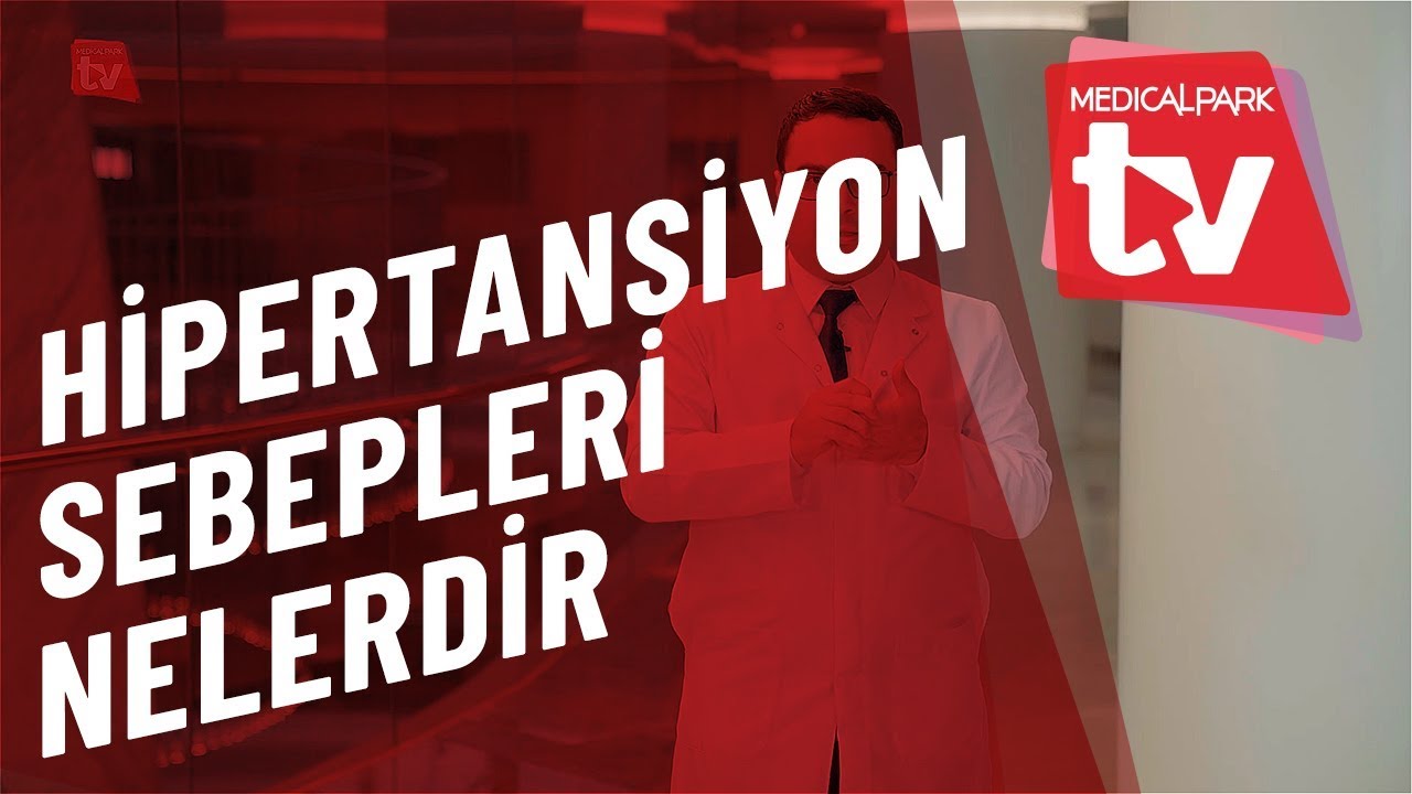Hipertansiyon Nedenleri Nelerdir?