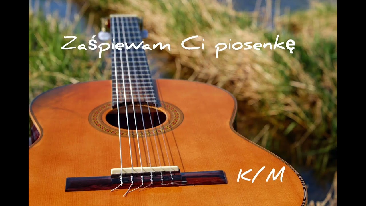 Zaśpiewam Ci piosenkę 