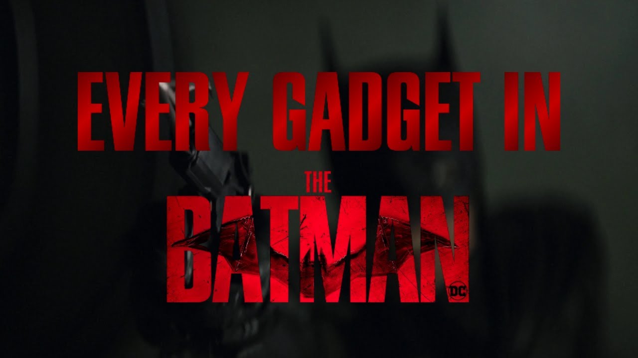 Every Gadget In The Batman (2022)