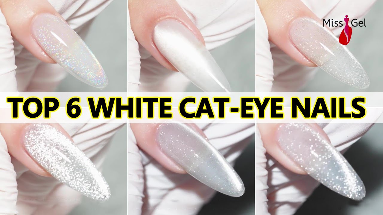 Top 6 White Magnetic Cat-eye Gel Nail Polishes Reviews | Nail Trends 2024
