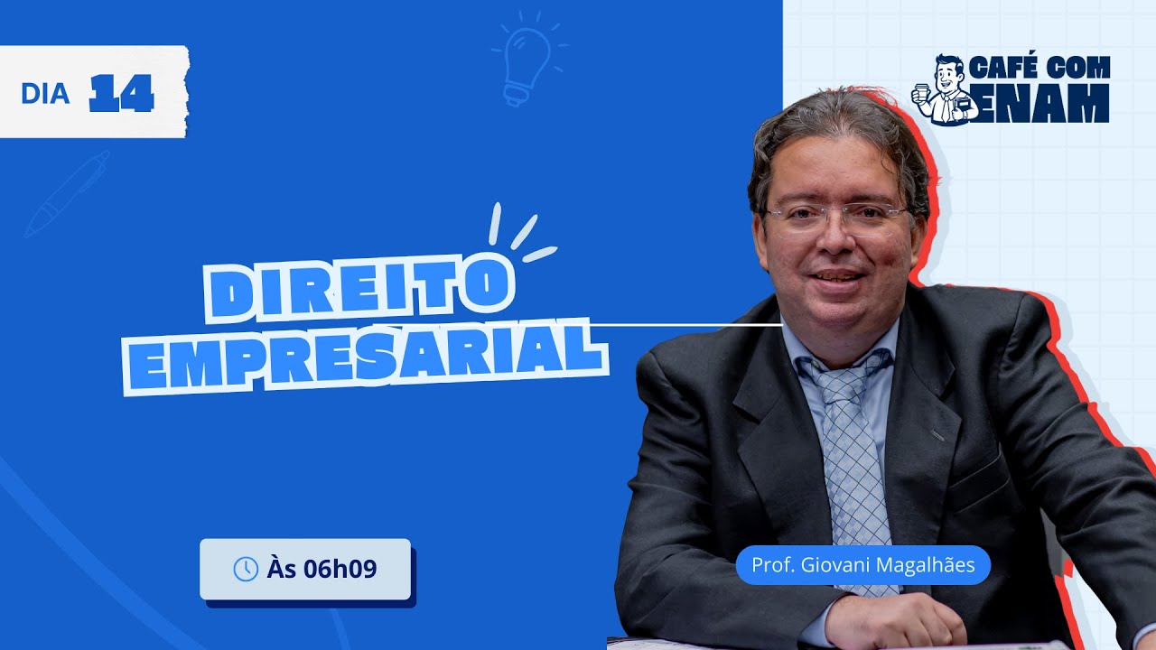 Sociedades Anônimas ENAM 2025.2 | Direito Empresarial | Café com ENAM Dia 14
