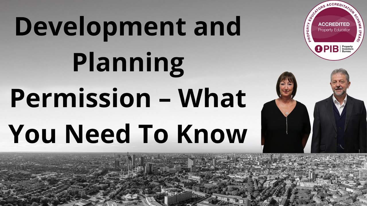 Development and Planning Permission – What You Need To Know