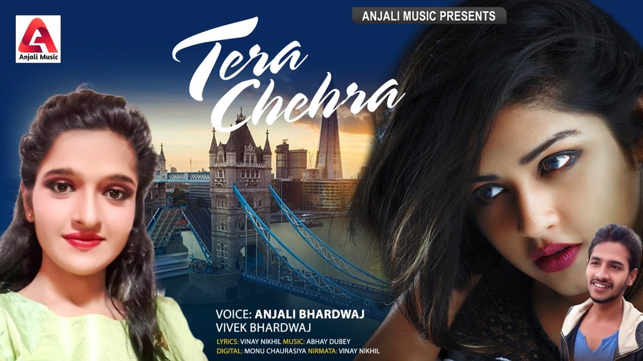 आ गया Anjali Bhardwaj, Vivek Bhardwaj का पहला New Hindi Song 2021 | Tera Chehra | Hindi Audio Songs