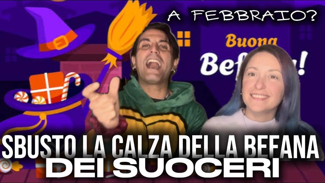 La CALZA DELLA BEFANA dei SUOCERI