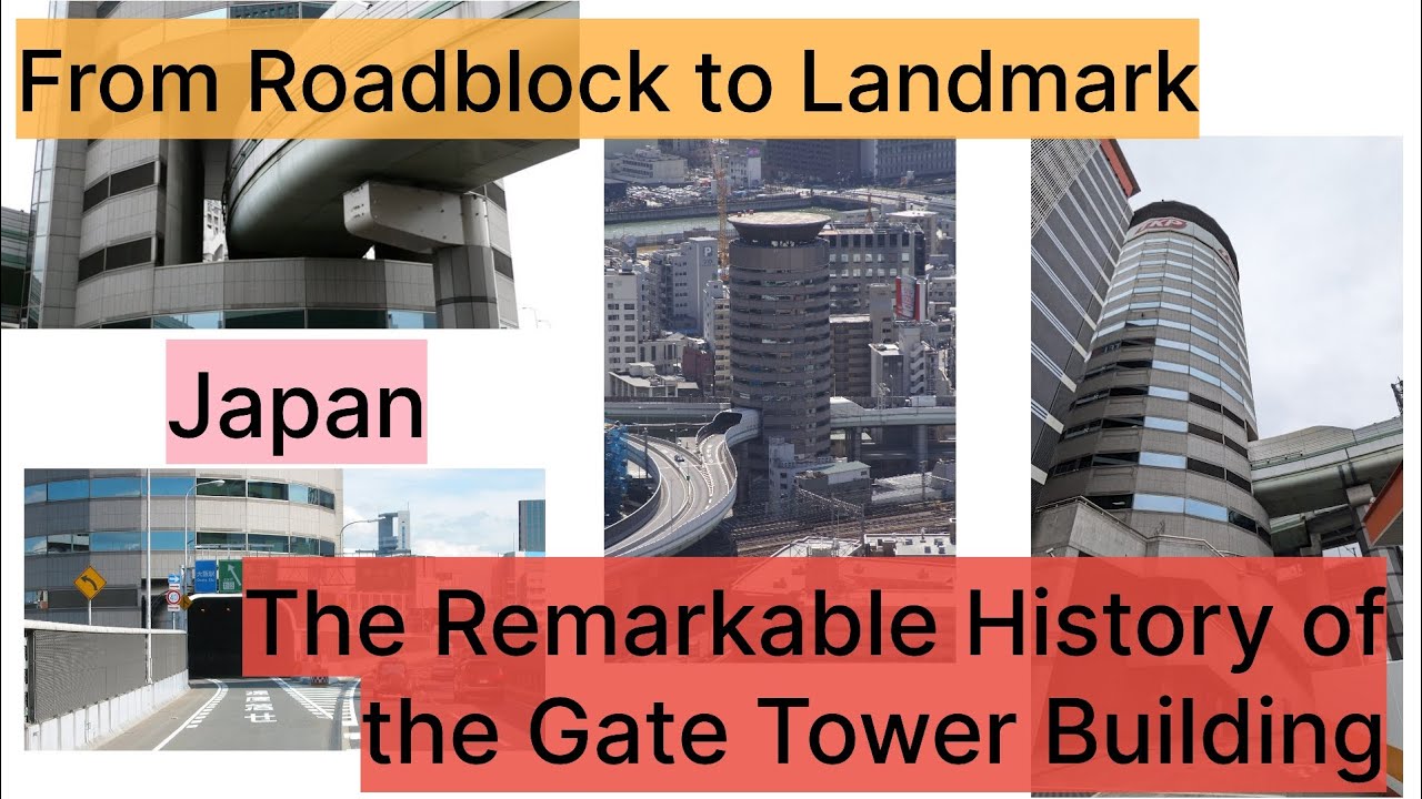 The Story of Japan's Gate Tower Building | Highway Passing through the Building #marvel #japan