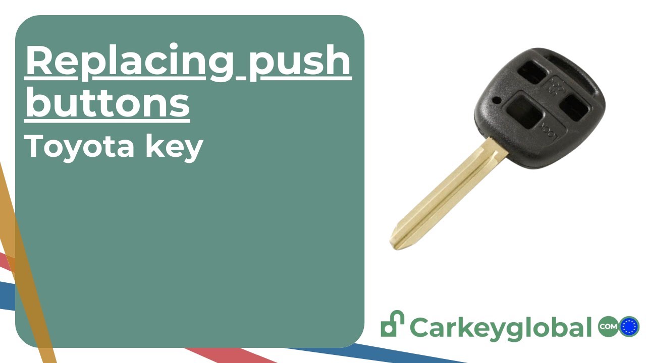 Toyota 2-button and 3-button key - replace buttons