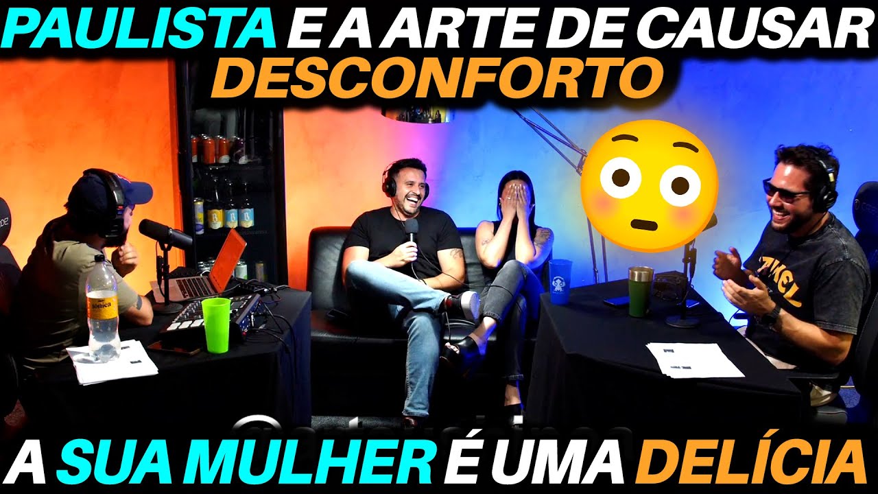 PAULISTA e a arte de causar DESCONFORTO: "A sua MULHER é uma DELÍCIA" 😳😳