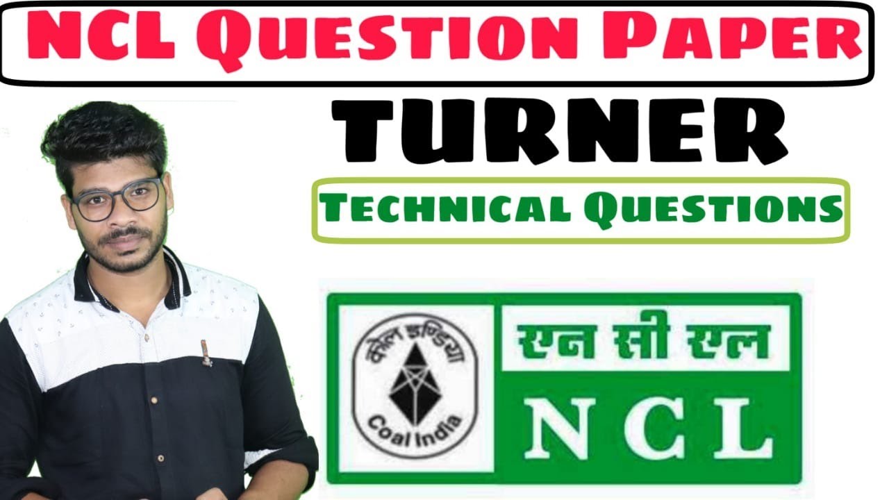 NCL Turner Technician Question Paper Discussion By special Techno|| NCL Recruitment-2020.