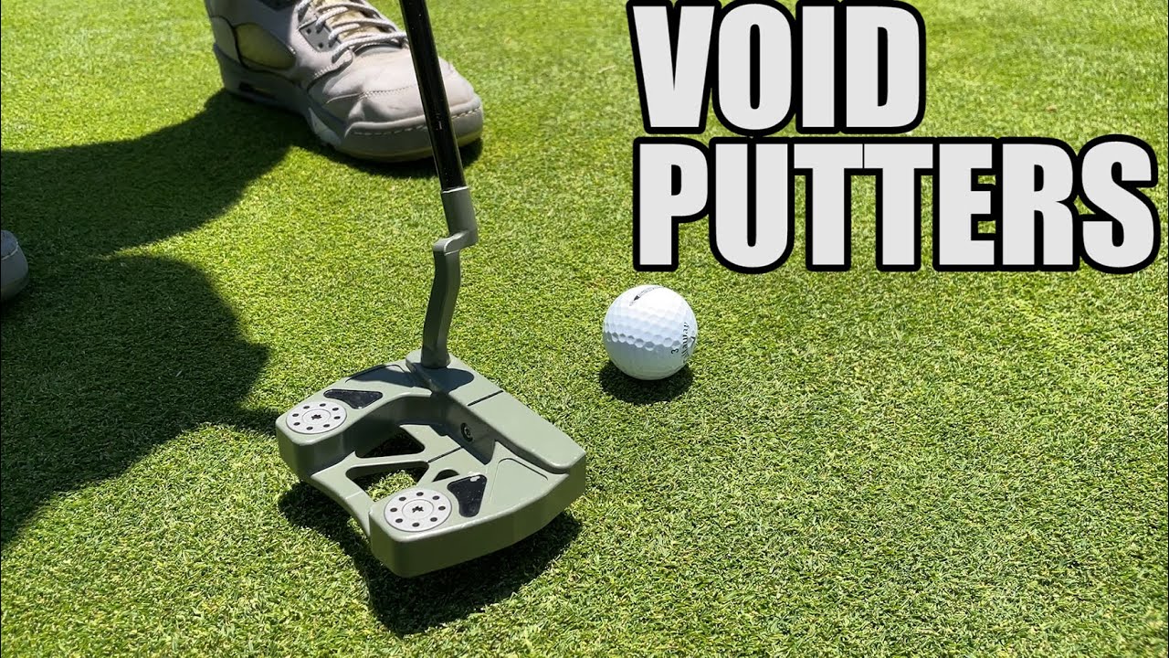 VOID Putters? Brand New Tech on the Green