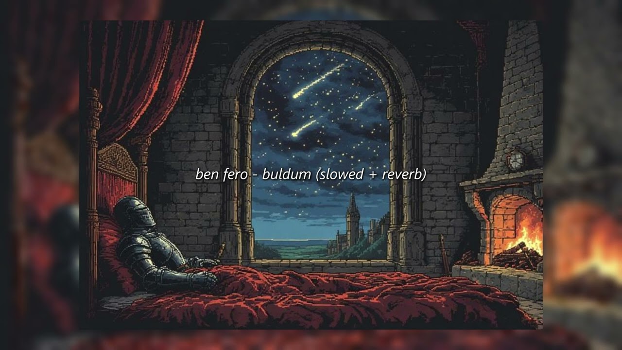 ben fero - buldum (slowed + reverb)