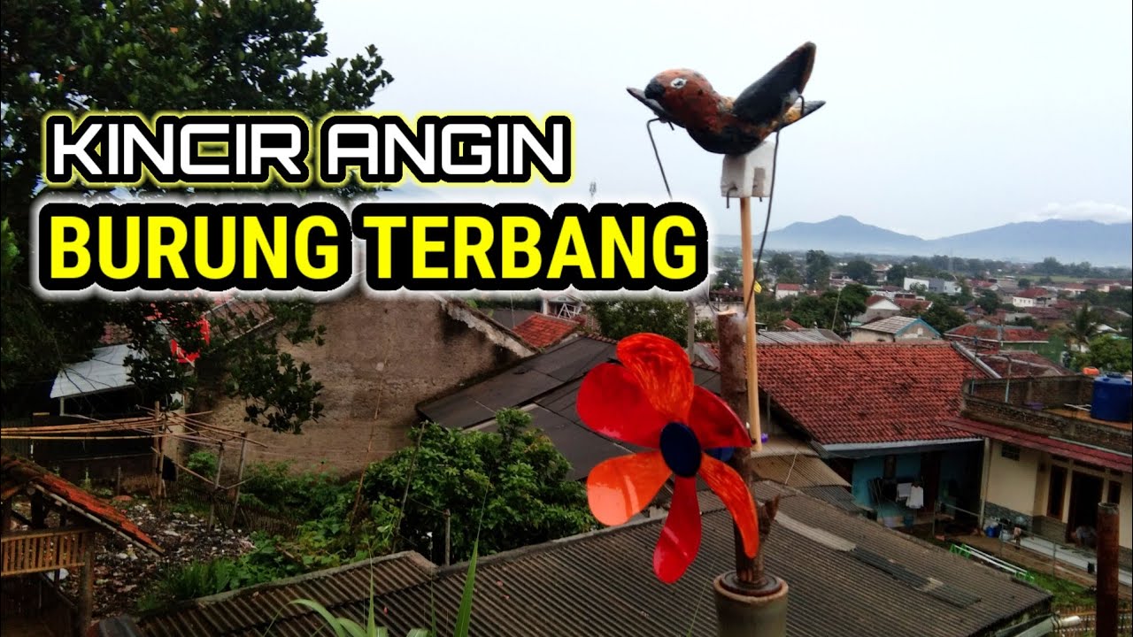 cara membuat kincir angin burung terbang dari barang bekas @irwana23