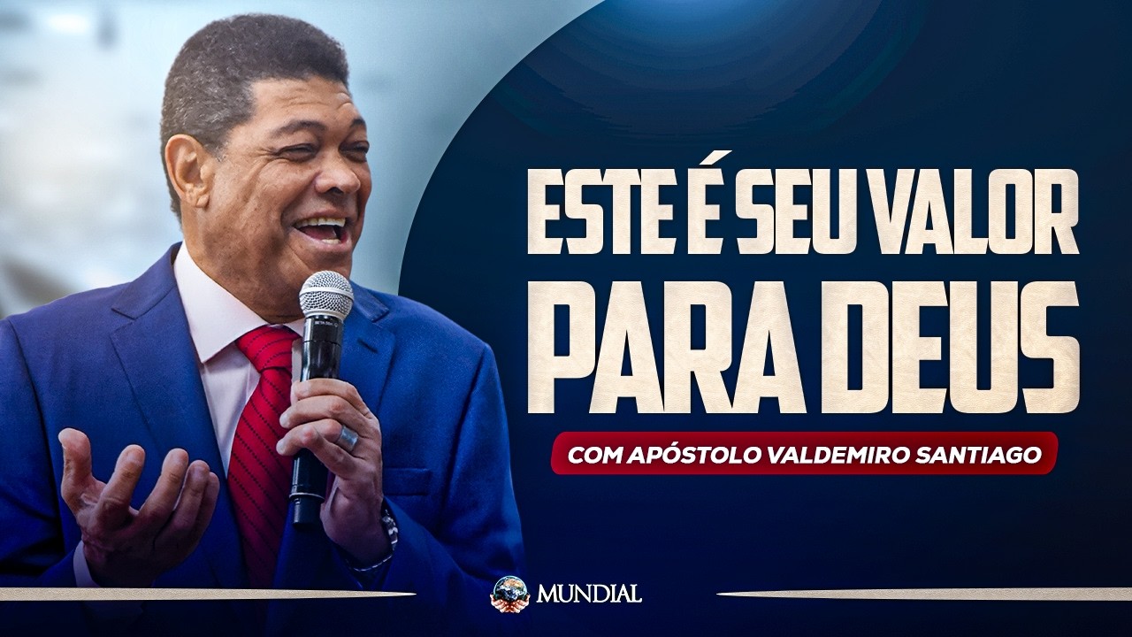 ESTE É O SEU VALOR PARA DEUS