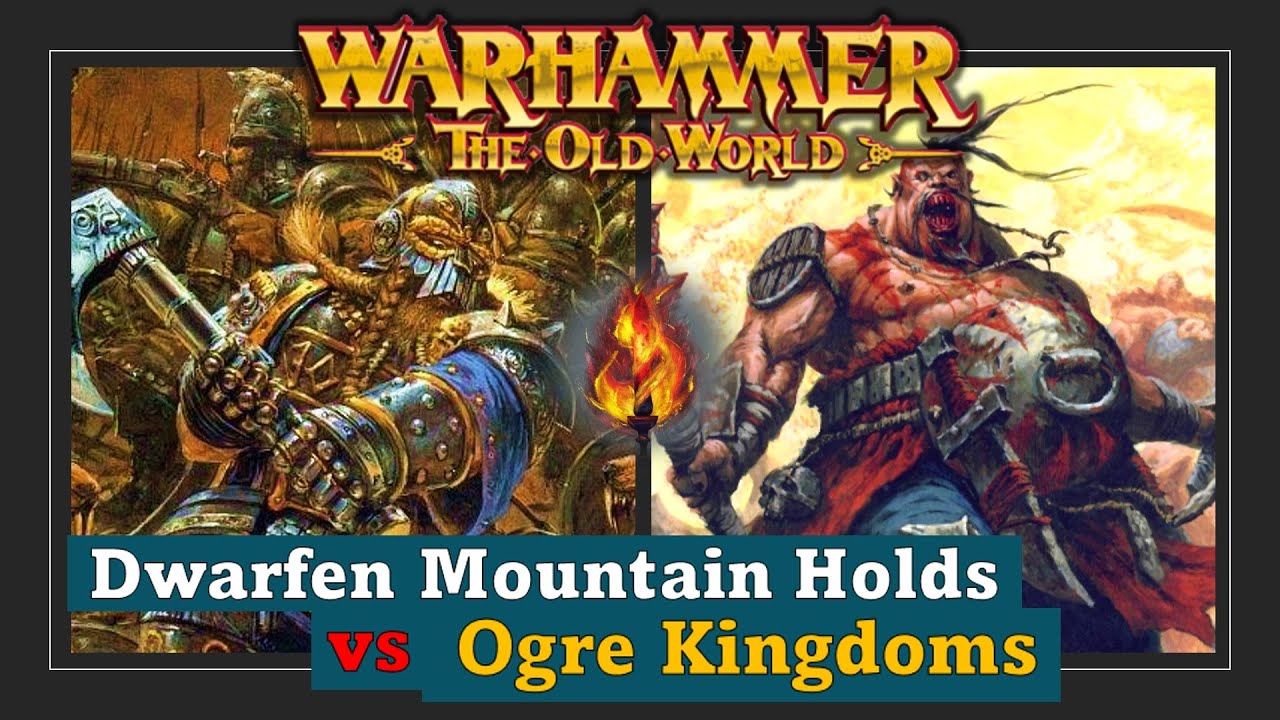 Dwarfs vs Ogres | Warhammer The Old World | 2000pts Battle Report