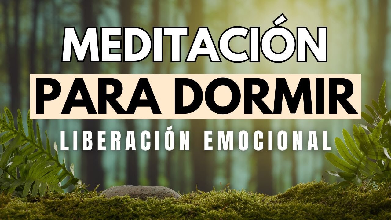 MEDITACIÓN PARA DORMIR Y LIBERAR EMOCIONES | RELAJACIÓN PARA EL SUEÑO | INSOMNIO | DUERME ❤ EASY ZEN