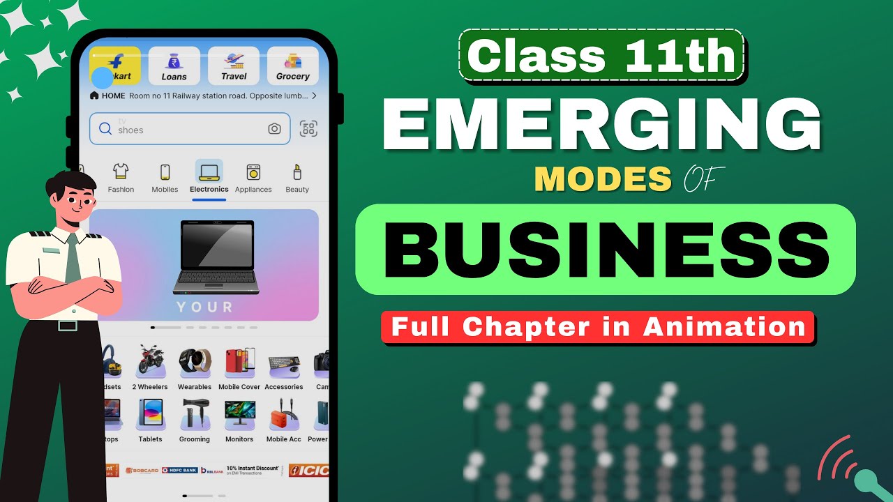 Emerging Modes of Business Class 11th | Full chapter in animation | Bst chapter 5