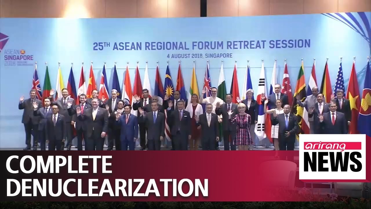 Chairman's Statement of 25th ASEAN Regional Forum calls for N. Korea's complete denuclearization