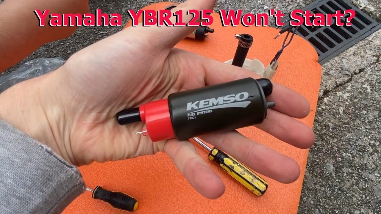 YAMAHA YBR125 Won't Start? | Fuel Pump Upgrade KEMSO!