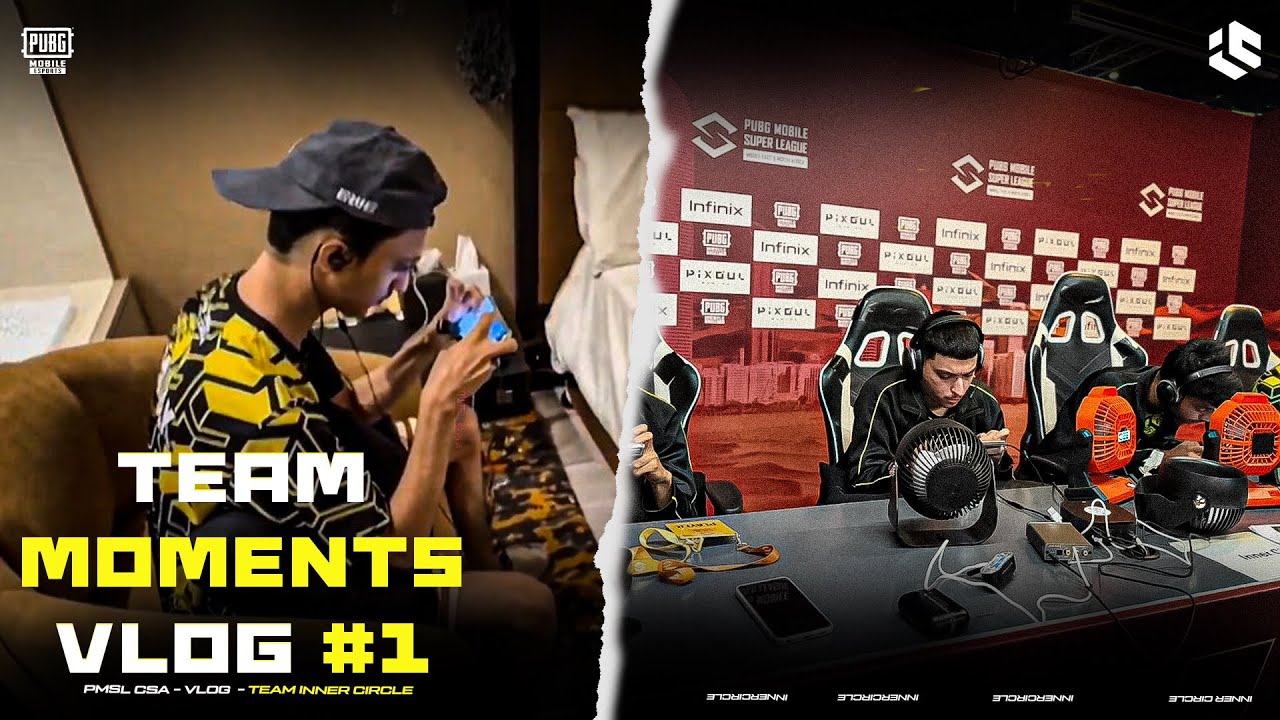 TEAM IC - VLOG | PMSL CSA | TEAM MOMENT #InnerCircle #PUBGm
