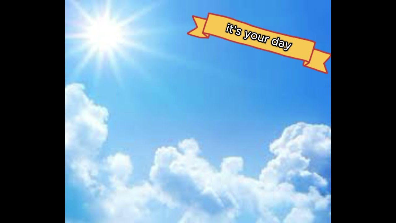SUNNY DAY!