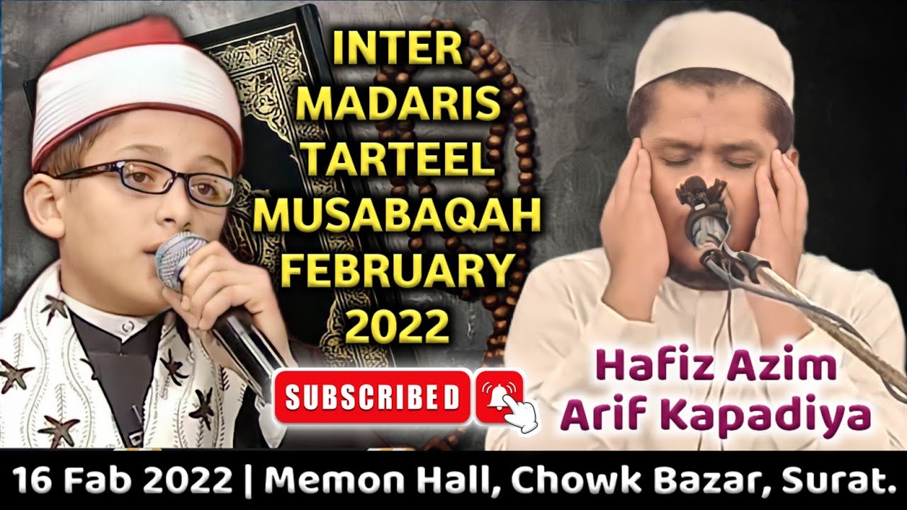 Hafiz Azim Arif Kapadiya | Inter Madaris Tarteel Musabaqah | Memon Hall | Chowk Bazar | Surat