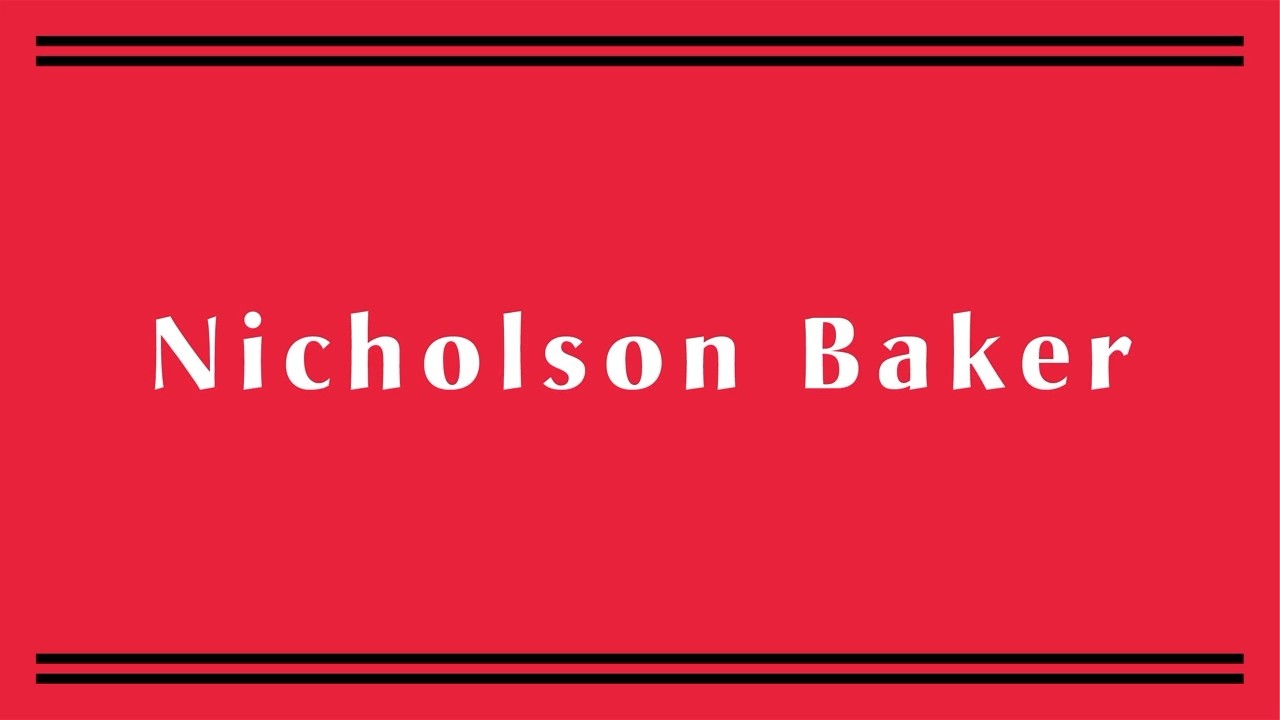 Nicholson Baker: “Wrapping Sentences Around Things” - Lingua Franca