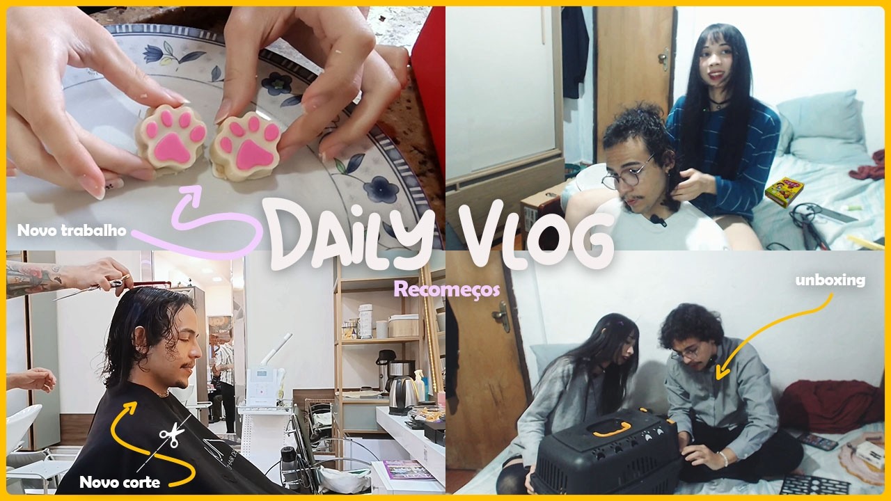 Vlog: Recomeços✨ Segundo Trabalho, Corte novo, Novas Metas, Doce Coreano, Unboxing📦🐈