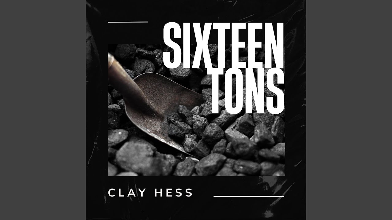 Sixteen Tons