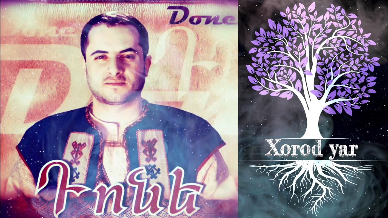 Tonakan Done Sargsyan - Xorod yar  #Դոնե