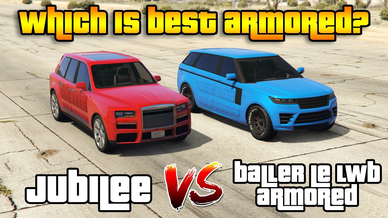 GTA 5 ONLINE : JUBILEE VS BALLER LE LWB ARMORED (WHICH IS BEST ARMRED VEHICLE?)