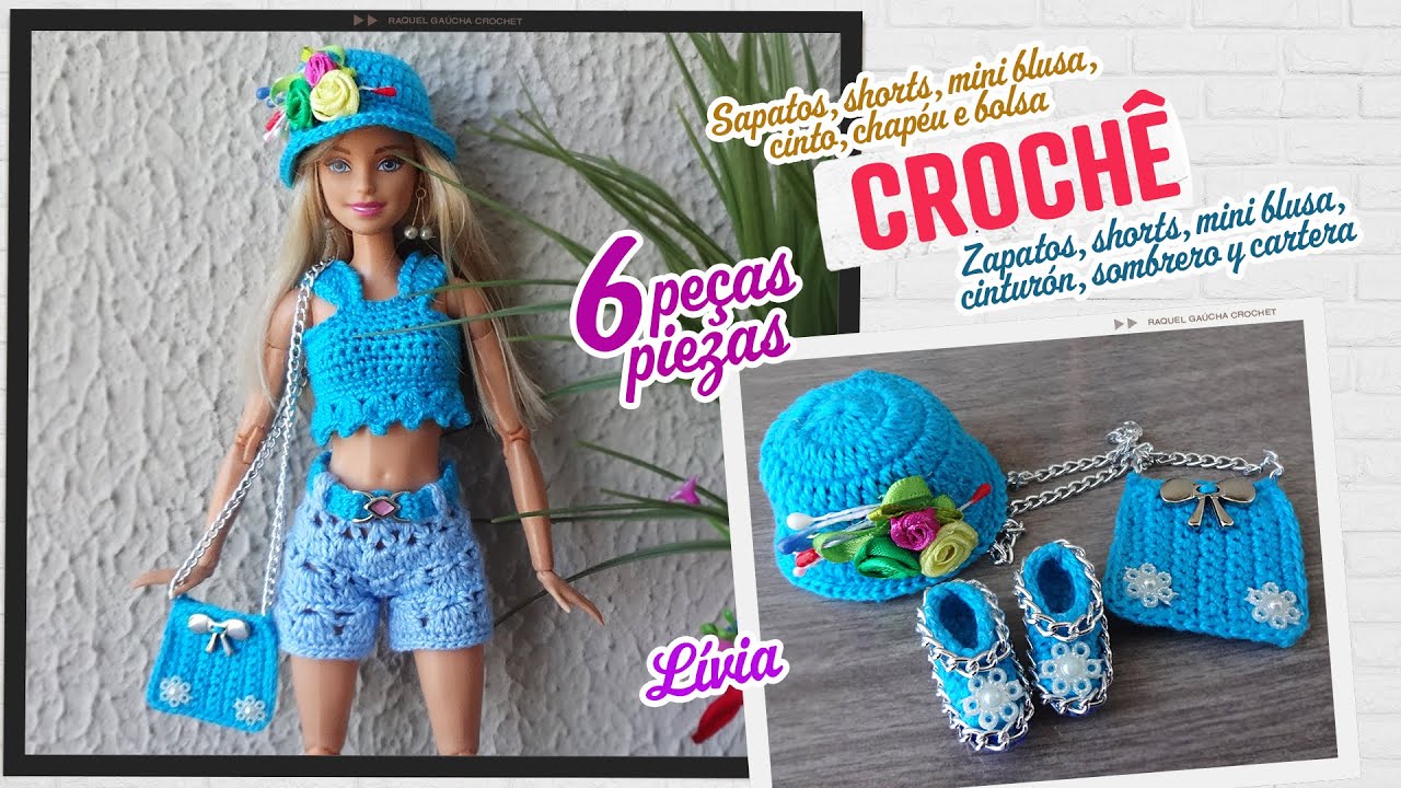 Conjunto 6 peças de crochê para Barbie 👜 Lívia