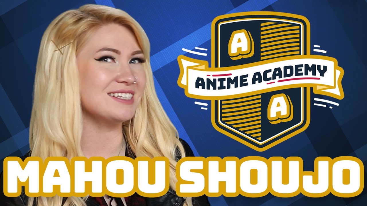 What is MAHOU SHOUJO | Anime Academy