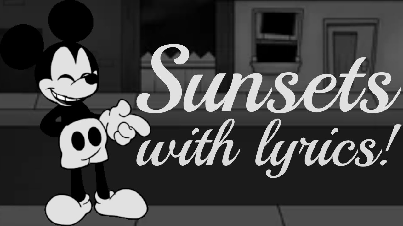 Sunsets With Lyrics || Wednesday's Infidelity V2