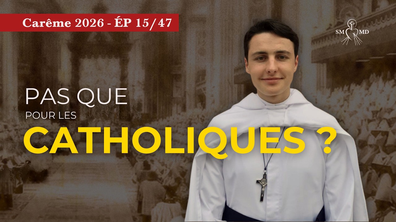 Tout le monde a-t-il vocation à faire partie de l’Eglise ? Abbé Paul Trifault