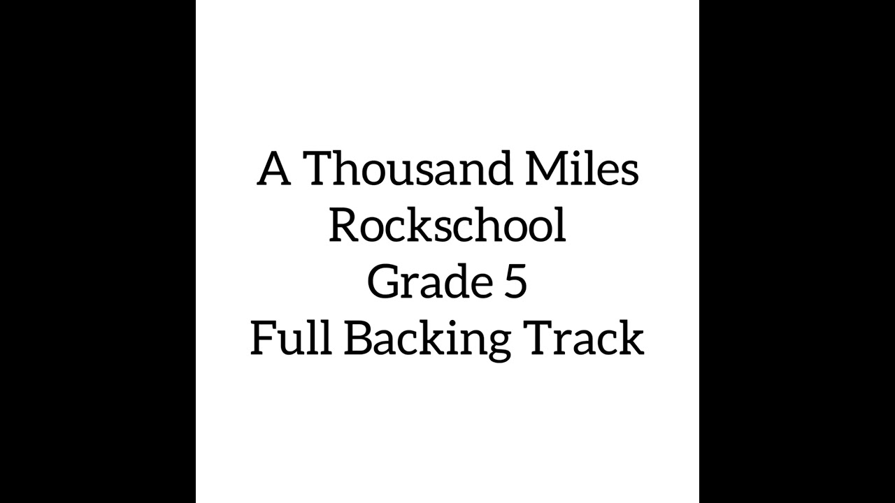 A Thousand Miles [Rockschool] Grade 5