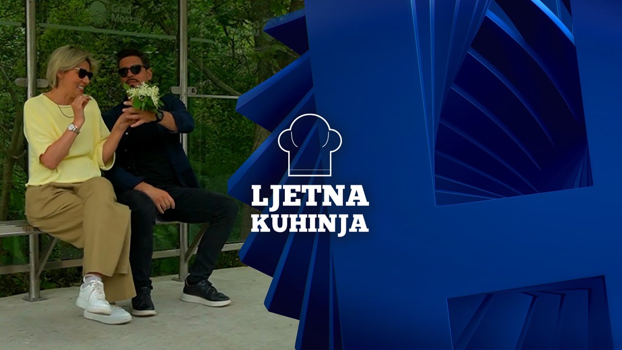 LJETNA KUHINJA: Drežnica - peti dio (03 06 2025) CIJELA EMISIJA