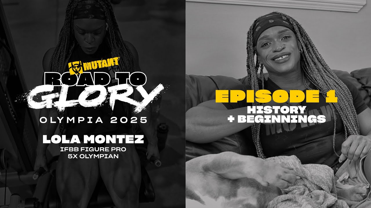 Road to Glory: Olympia 2025 - Lola Montez - Ep 1 | History & Beginnings