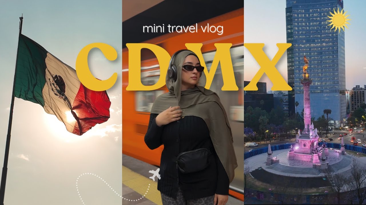 CDMX mini travel vlog | explore mexico city's aesthetics