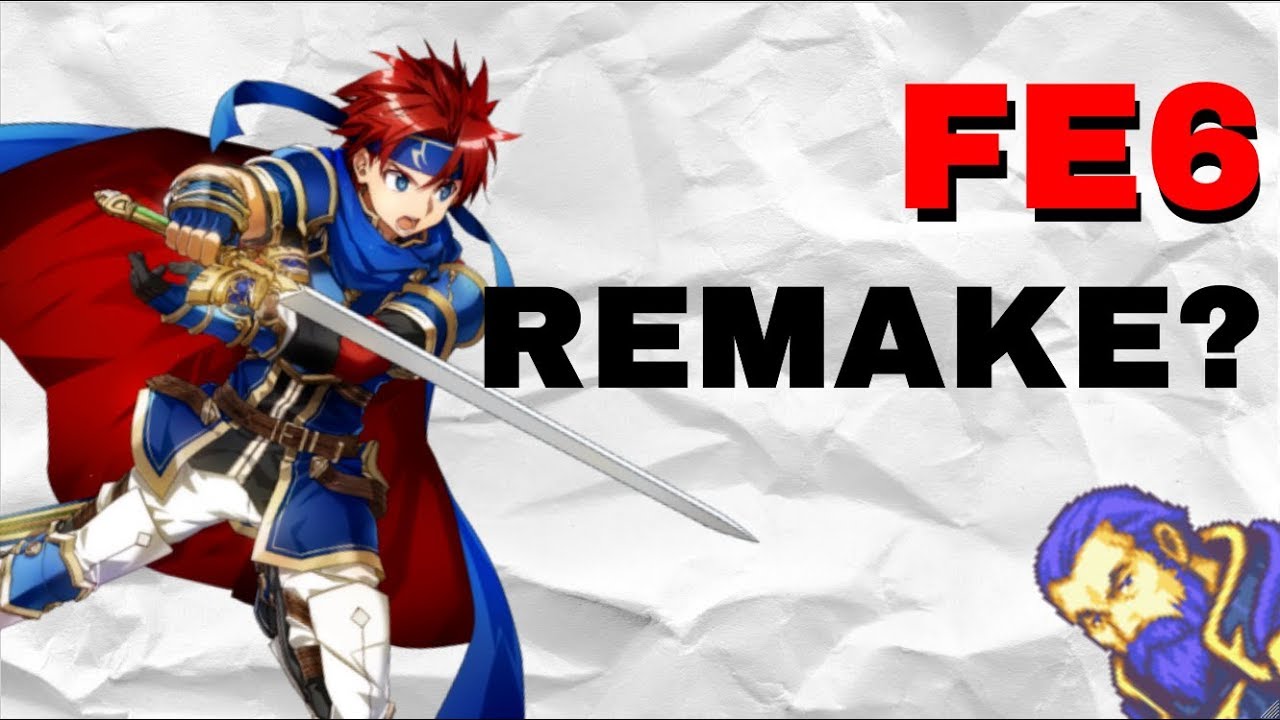 The Challenges a Fire Emblem 6 Remake would Face