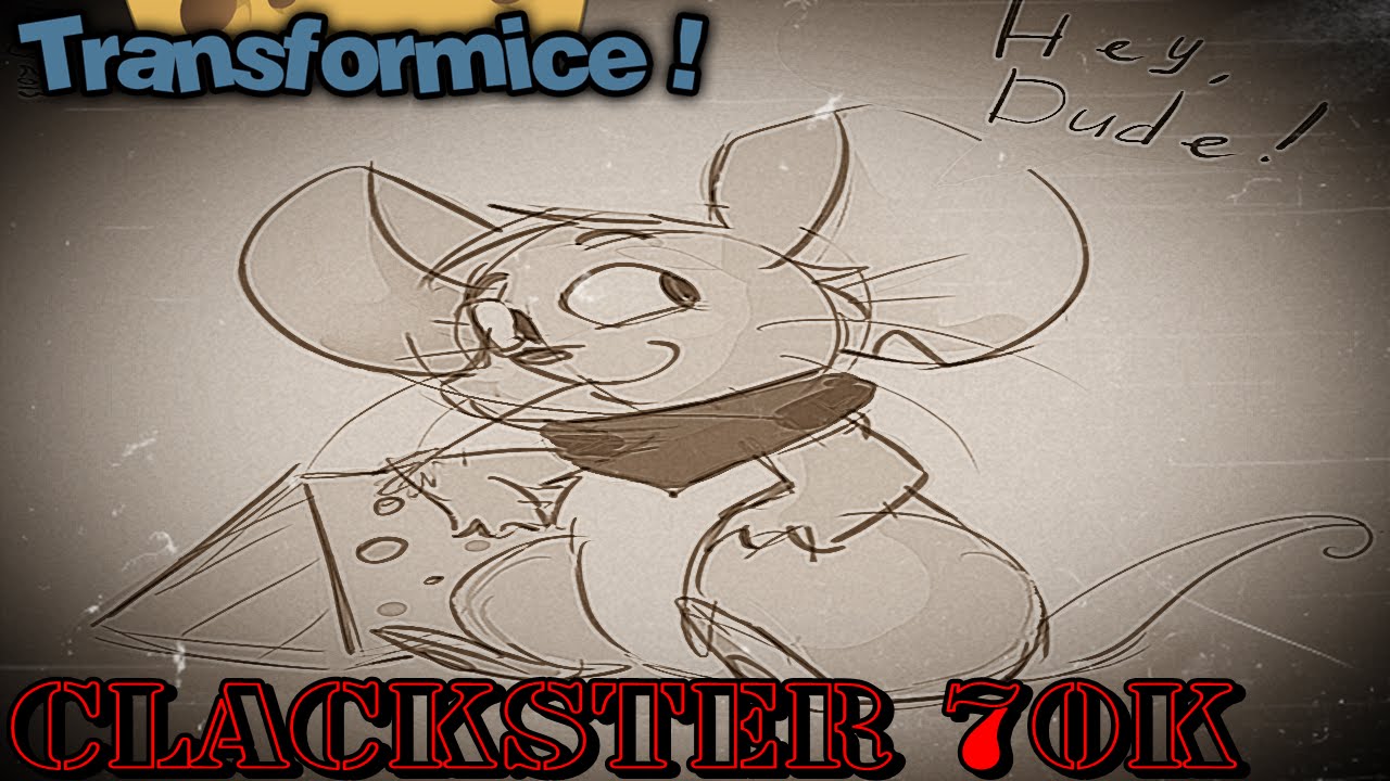 Transformice - Clackster 70k De First Racing !